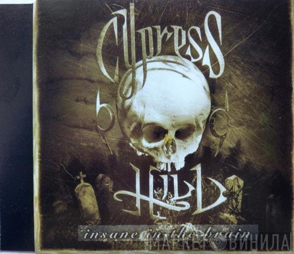 Cypress Hill  - Insane In The Brain