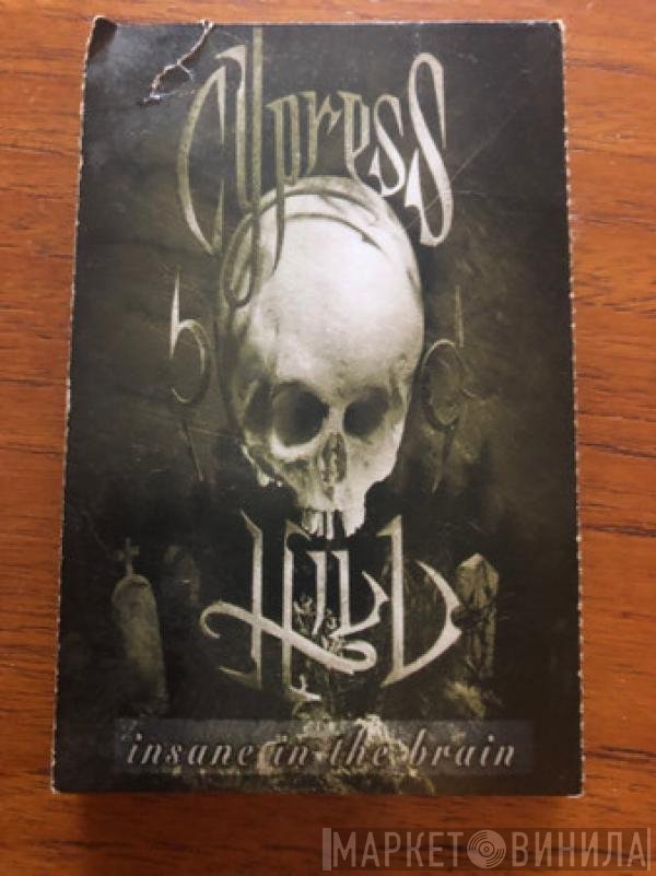 Cypress Hill  - Insane In The Brain