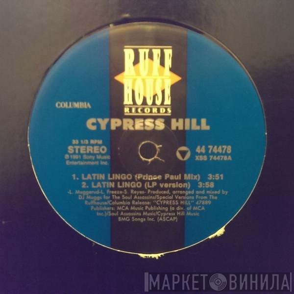 Cypress Hill  - Latin Lingo
