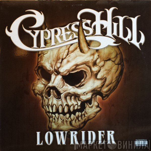 Cypress Hill  - Lowrider
