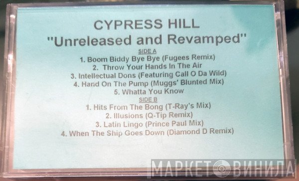 Cypress Hill  - Unreleased & Revamped (EP)