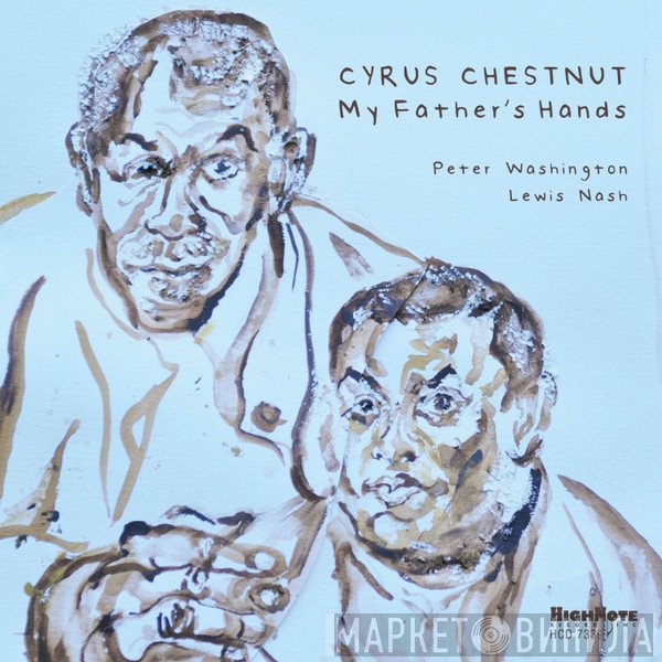 Cyrus Chestnut - My Father's Hands