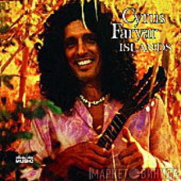 Cyrus Faryar  - Islands