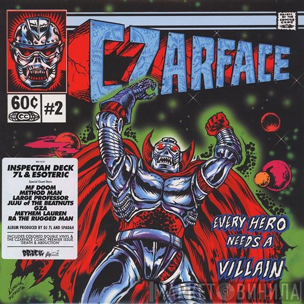 Czarface - Every Hero Needs A Villain