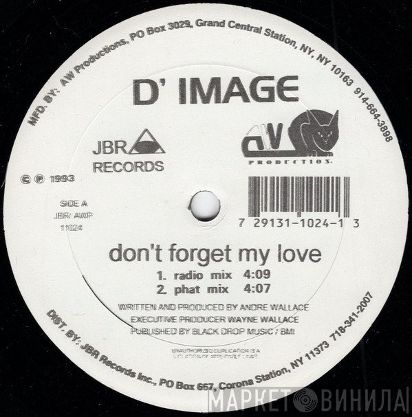 D' Image - Don't Forget My Love / Always Lovin U.