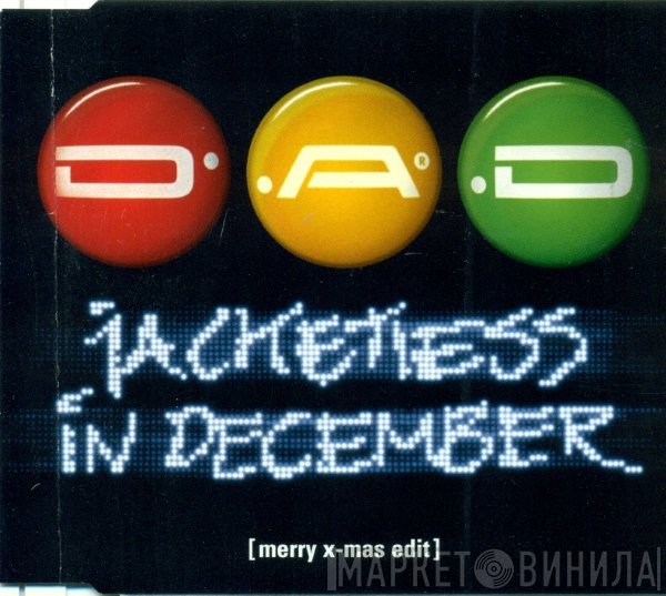 D-A-D  - Jacketless In December
