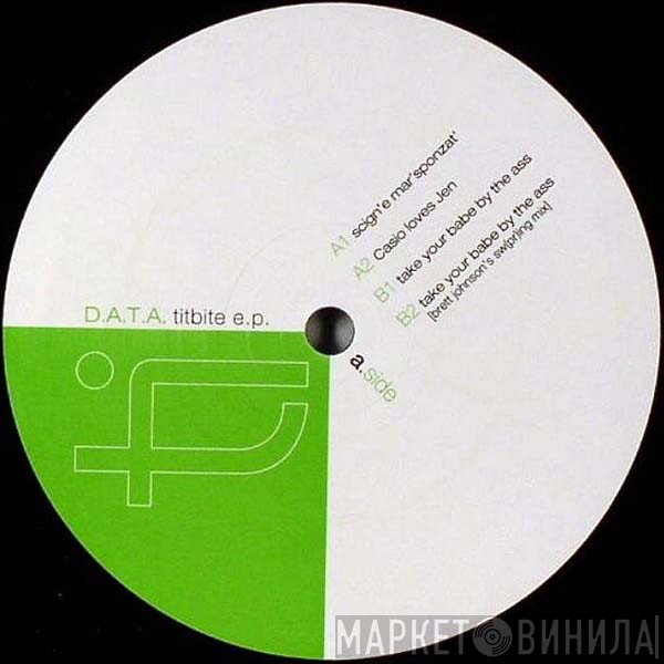 D.A.T.A.  - Titbite E.P.