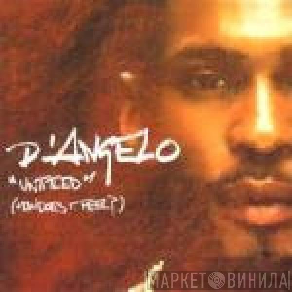 D'Angelo  - Untitled (How Does It Feel)