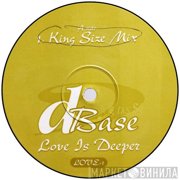 D Base - Love Is Deeper