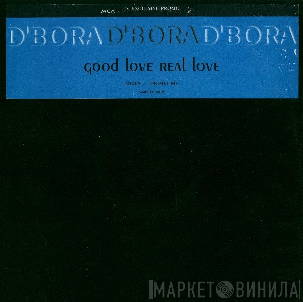 D'Bora - Good Love, Real Love (Primetime Mixes)