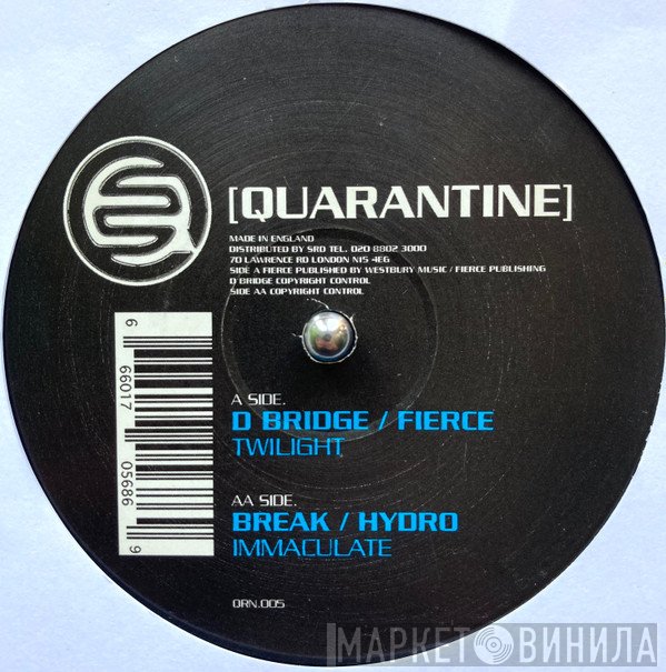 D-Bridge / Fierce / Break & Hydro  - Twilight / Immaculate