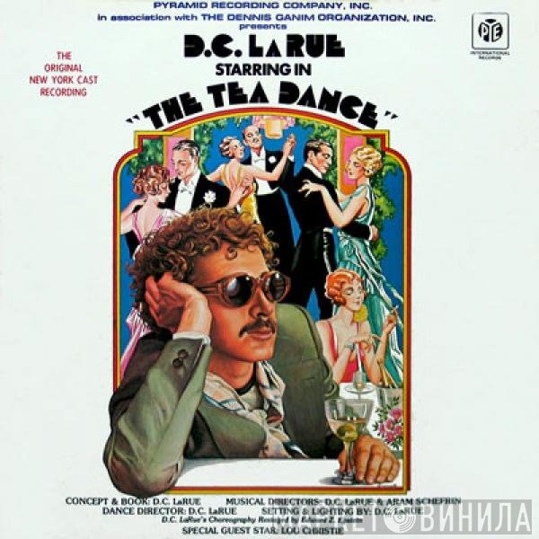D.C. LaRue  - The Tea Dance