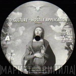 D-Culture - Hostile Application / Boomin' Extension
