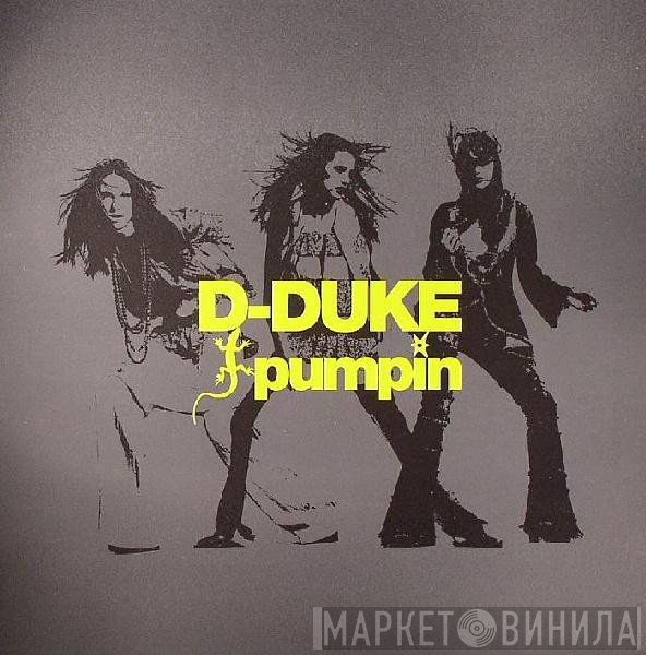 D-Duke - Pumpin