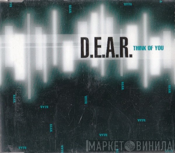 D.E.A.R.  - Think Of You