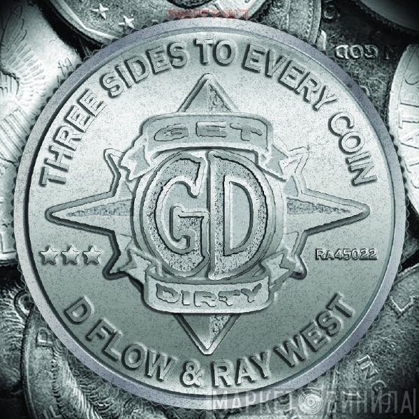 D Flow & Ray West   - Three Sides To Every Coin