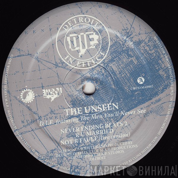 D.I.E., The Men You'll Never See - The Unseen