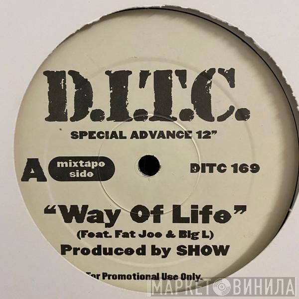 D.I.T.C.  - Way Of Life