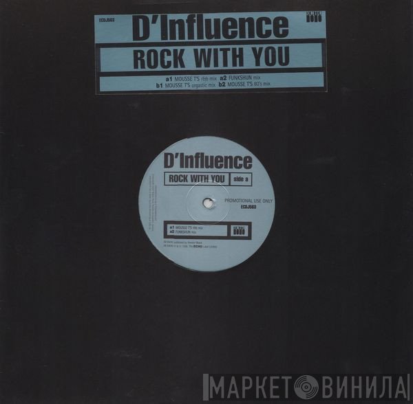 D'Influence - Rock With You