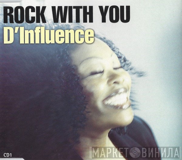 D'Influence - Rock With You