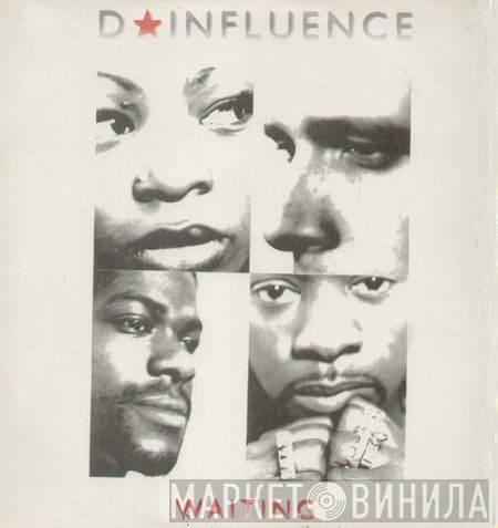 D'Influence - Waiting