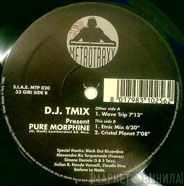 D.J. Timmix - Pure Morphine