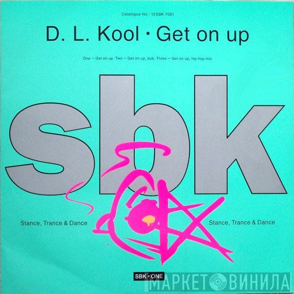 D.L. Kool - Get On Up