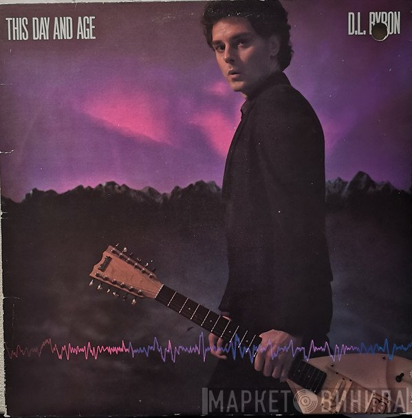 D.L. Byron - This Day And Age