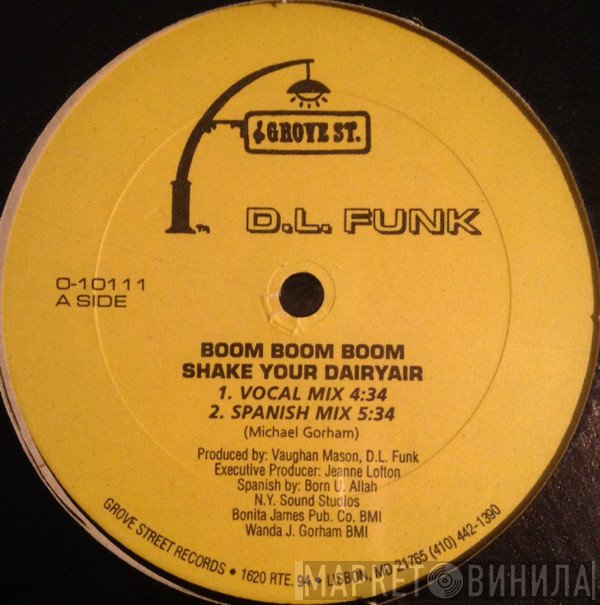 D.L. Funk - Boom Boom Boom Shake Your Dairyair