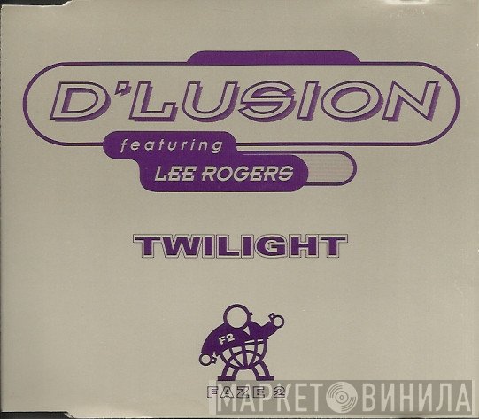 D'Lusion, Lee Rogers  - Twilight
