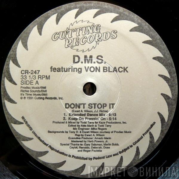 D.M.S., Von Black - Don't Stop It