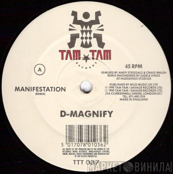 D-Magnify - Manifestation
