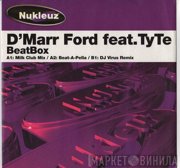 D'Marr Ford, TyTe - Beatbox