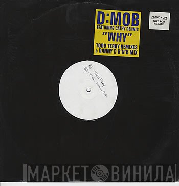 D Mob with Cathy Dennis  - Why?