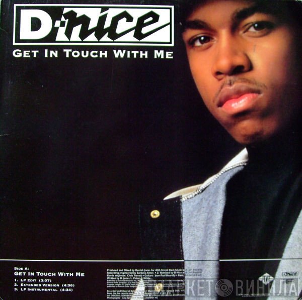 D-Nice  - Get In Touch With Me / To Tha Rescue