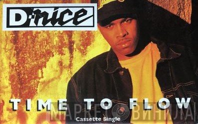 D-Nice  - Time To Flow