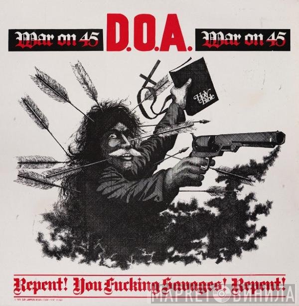 D.O.A.  - War On 45