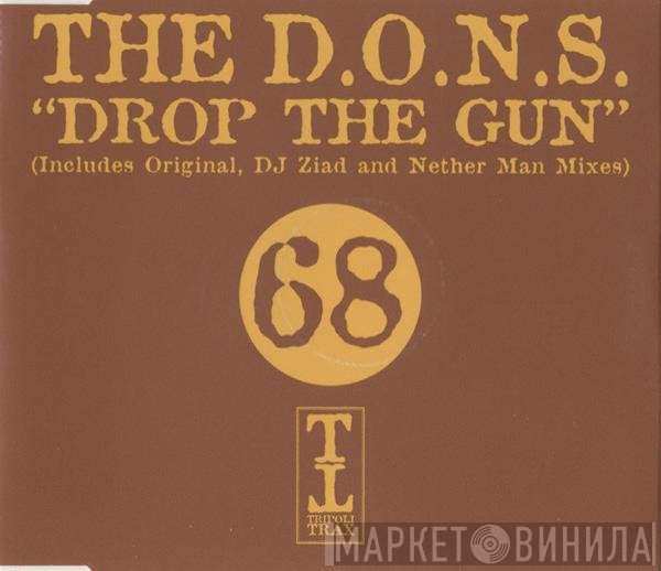 D.O.N.S. - Drop The Gun