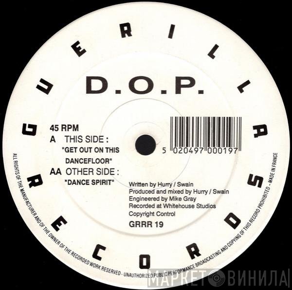 D.O.P. - Get Out On This Dancefloor
