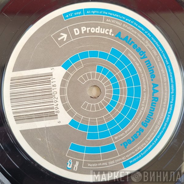 D Product - Already Mine / Running Scared