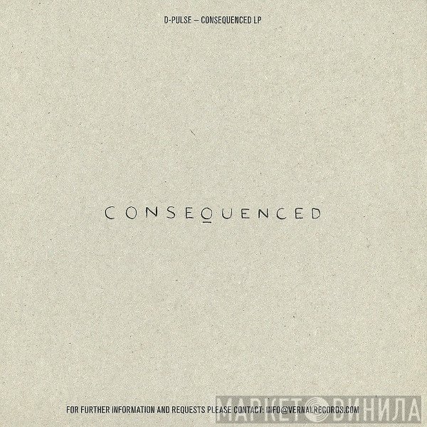 D-Pulse  - Consequenced