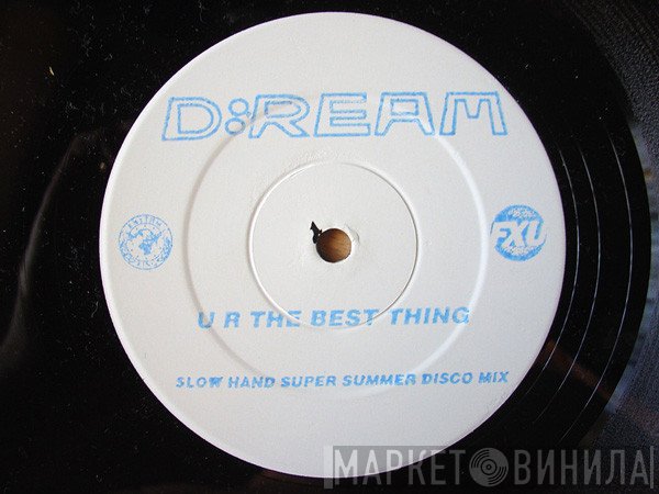 D:Ream - U R The Best Thing (Slow Hand Super Summer Disco Mix)