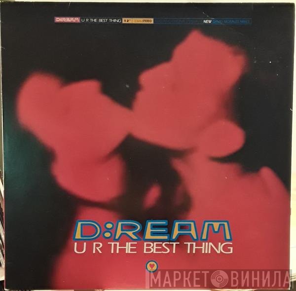 D:Ream  - U R The Best Thing