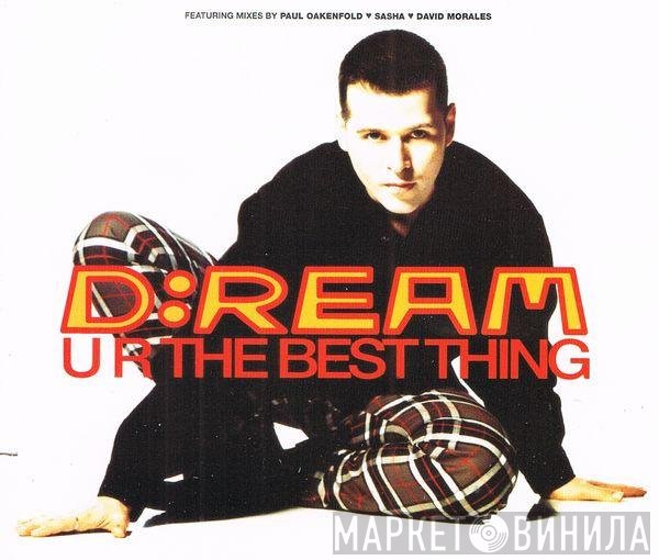 D:Ream  - U R The Best Thing