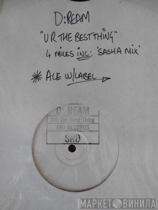 D:Ream  - U R The Best Thing