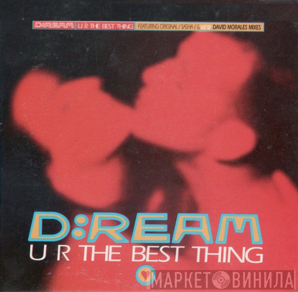 D:Ream  - U R The Best Thing