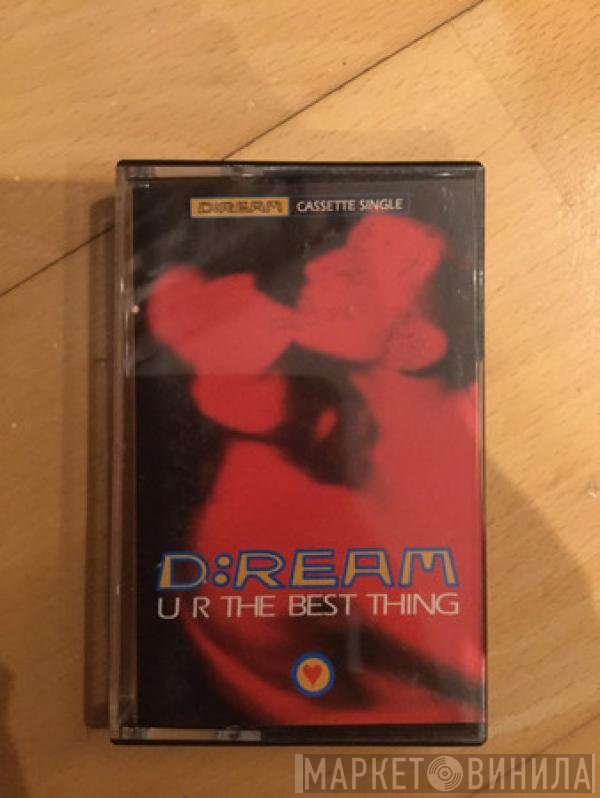 D:Ream  - U R The Best Thing