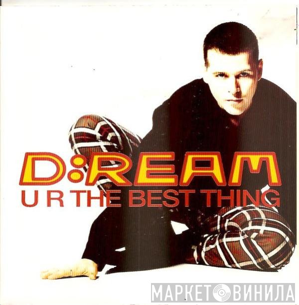 D:Ream - U R The Best Thing