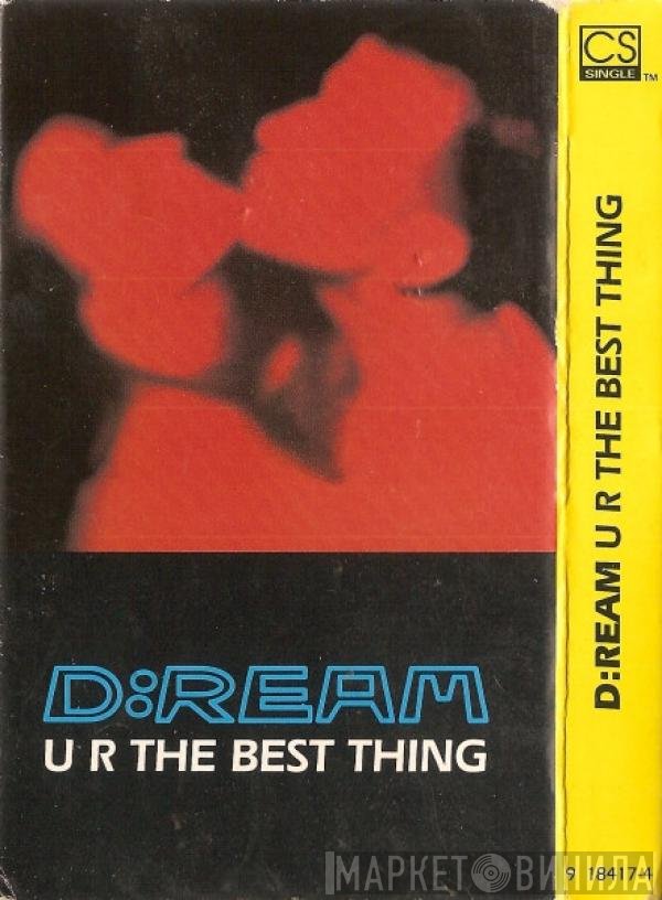 D:Ream  - U R The Best Thing
