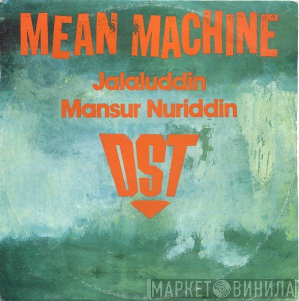 D.St., Jalaludin M. Nuriddin  - Mean Machine